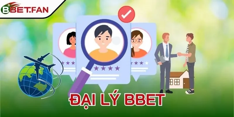 đại lý bbet