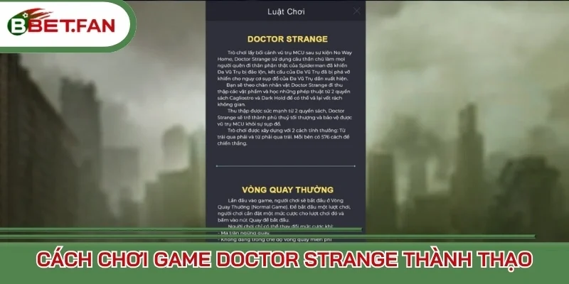 Cách chơi game Doctor Strange thành thạo