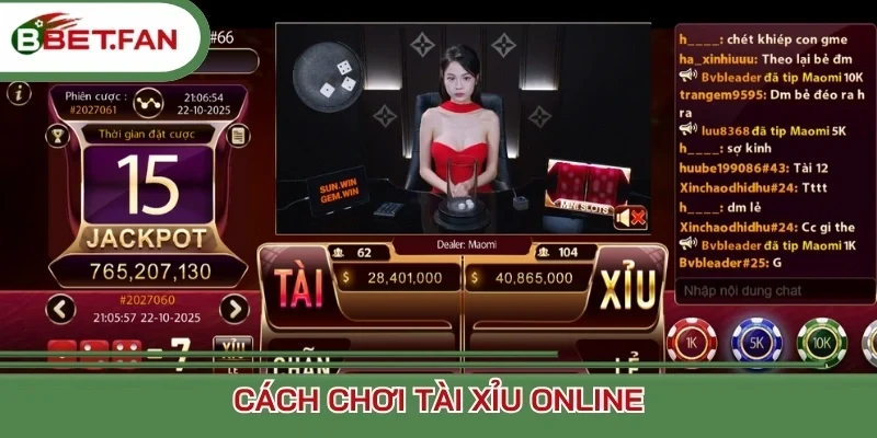 Cách chơi Tài Xỉu online