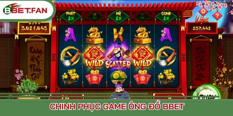 Chinh phục game Ông Đồ Bbet