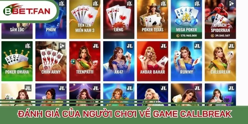 Đánh giá của người chơi về game Callbreak