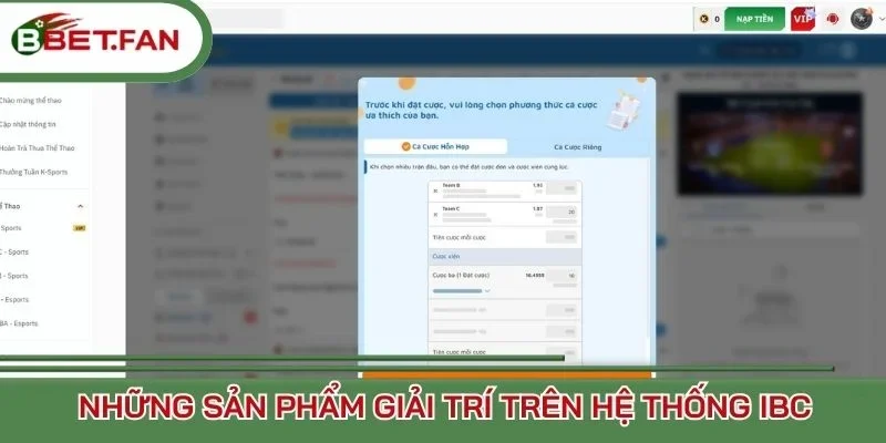 Những sản phẩm giải trí trên hệ thống IBC