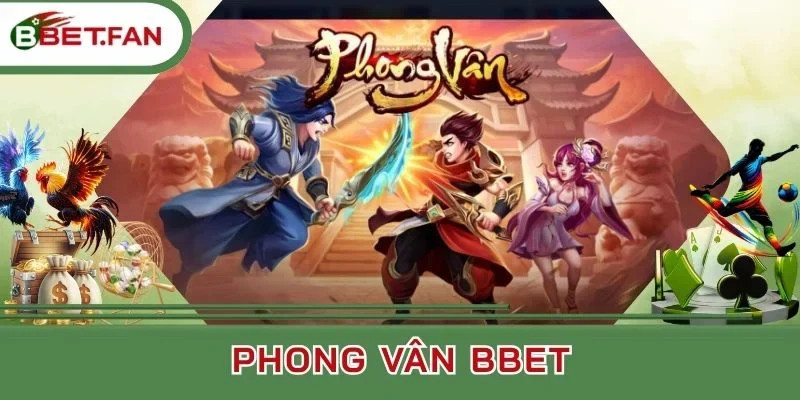 Hệ số thưởng trong game slot Phong Vân