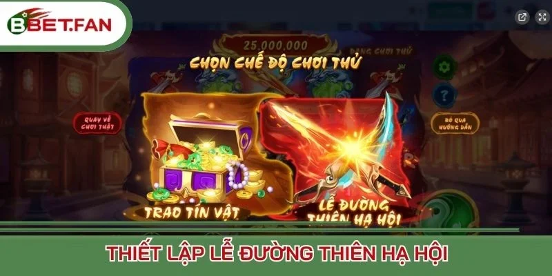 Thiết lập Lễ đường thiên hạ hội